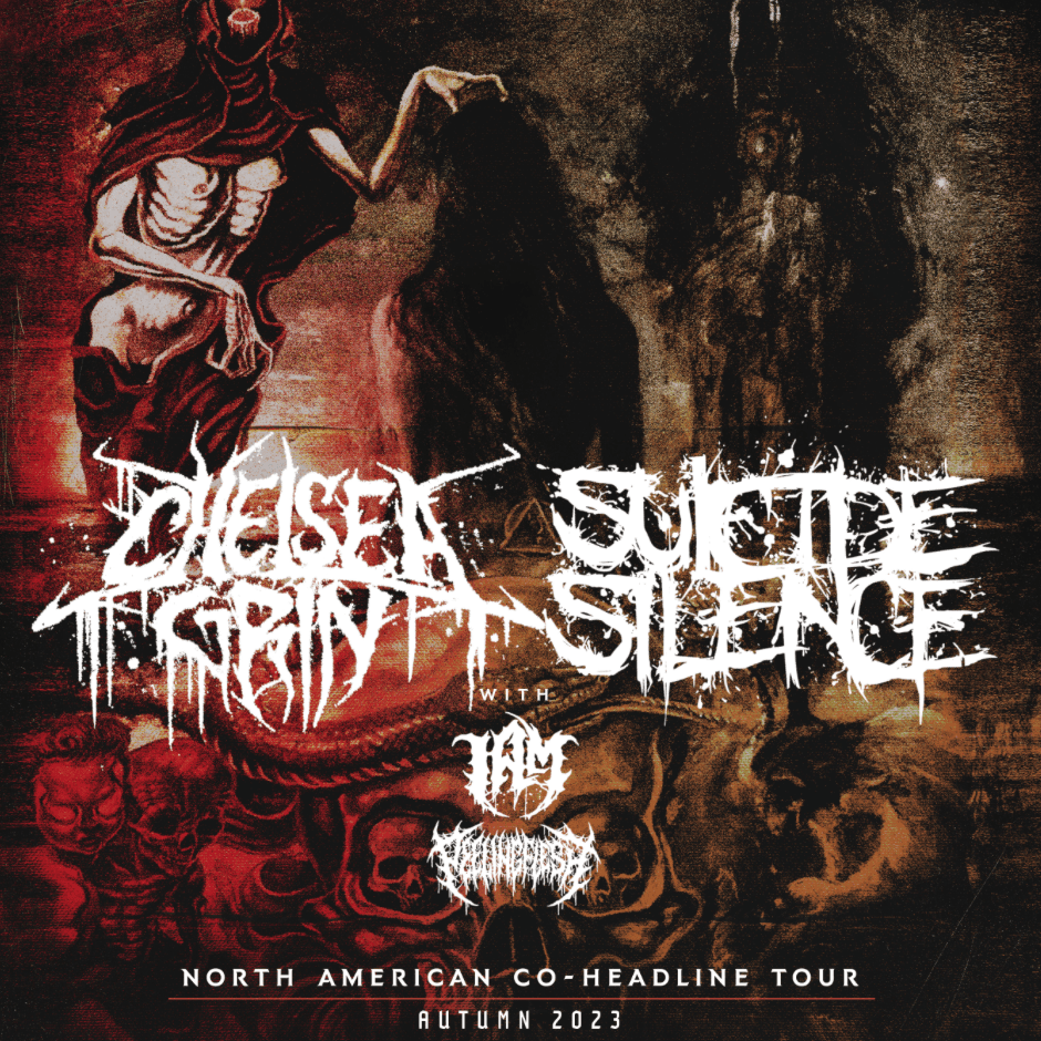 CHELSEA GRIN AND SUICIDE SILENCE with I AM, PEELINGFLESH